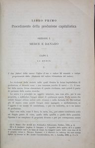 Marx, Karl IL CAPITALE. CRITICA DELL'ECONOMIA POLITICA. [BIBLIOTECA DELL'ECONOMISTA: RACCOLTA DELLE PIÙ PREGIATE OPERE MODERNE ITALIANE E STRANIERE DI ECONOMIA POLITICA, VOL. 9, P. 2. Torino, 1886, Unione Tipografico-Editrice.  - Asta Libri Rari & Manoscritti del XVI Secolo - Associazione Nazionale - Case d'Asta italiane