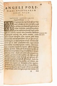 [Classici Greci/Latini] Poliziano, Angelo : Angeli Politiani Operum. Epistolarum libros XII. ac Miscellaneorum centuriam I complectens. Lugduni, Seb. Gryphius 1550  - Asta Libri Rari & Manoscritti del XVI Secolo - Associazione Nazionale - Case d'Asta italiane