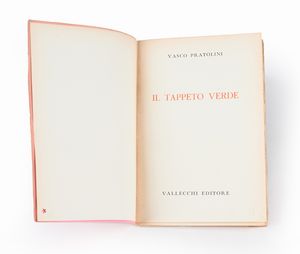 Pratolini - Il tappeto verde - Vallecchi, 1941  - Asta Libri Antichi e Stampe - Associazione Nazionale - Case d'Asta italiane
