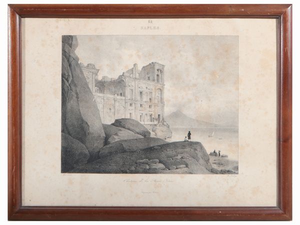 Ruines d'un ancient Palais [...] Naples - Chateau de la Reine Jeanne  - Asta Dballage. Occasioni in asta - Associazione Nazionale - Case d'Asta italiane