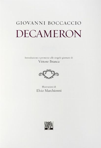 GIOVANNI BOCCACCIO : Decameron [...]. Illustrazioni di Elvio Marchionni.  - Asta Libri, Autografi e Manoscritti - Associazione Nazionale - Case d'Asta italiane