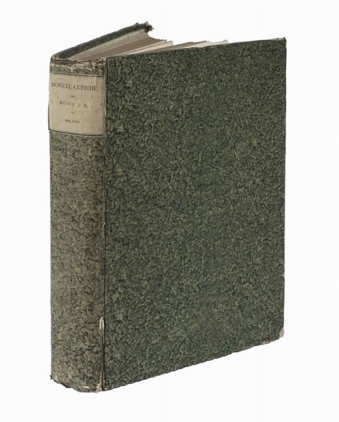 CARLO OTTAVIO CASTIGLIONI : Monete cufiche dell'I.R. Museo di Milano.  - Asta Libri, Autografi e Manoscritti - Associazione Nazionale - Case d'Asta italiane