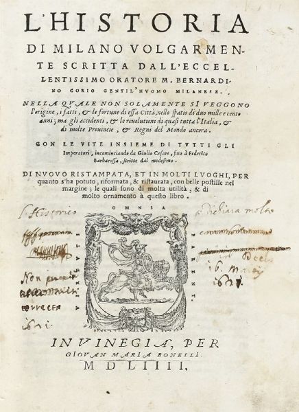BERNARDINO CORIO : L'historia di Milano volgarmente scritta...  - Asta Libri, Autografi e Manoscritti - Associazione Nazionale - Case d'Asta italiane