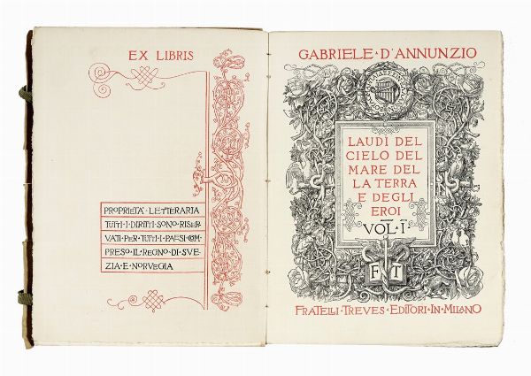 Gabriele D'Annunzio : Laudi del cielo del mare della terra e degli eroi. Vol. I (-II).  - Asta Libri, Autografi e Manoscritti - Associazione Nazionale - Case d'Asta italiane