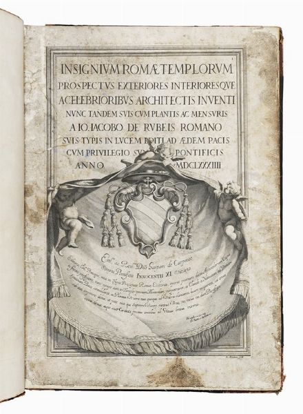 GIOVANNI GIACOMO DE ROSSI : Insignium Romae templorum prospectus exteriores interioresque a celebrioribus architectis inventi...  - Asta Libri, Autografi e Manoscritti - Associazione Nazionale - Case d'Asta italiane