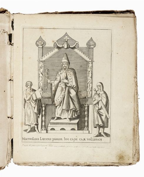 FRANCESCO MARIA FIORENTINI : Memorie di Matilda la Gran Contessa propugnacolo della chiesa con le particolari notitie della sua vita e con l'antica serie degli antenati...  - Asta Libri, Autografi e Manoscritti - Associazione Nazionale - Case d'Asta italiane
