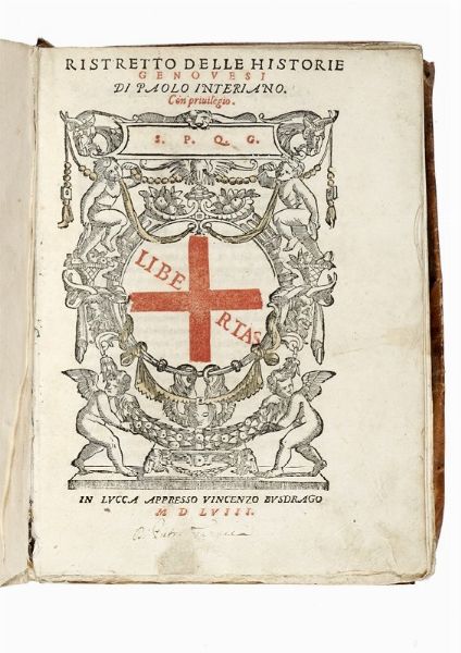 PAOLO INTERIANO : Ristretto delle Historie Genovesi...  - Asta Libri, Autografi e Manoscritti - Associazione Nazionale - Case d'Asta italiane