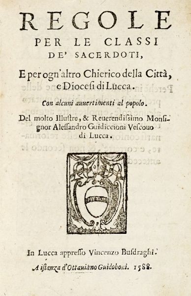 Lotto di 3 testi religiosi stampati dal Busdraghi a Lucca.  - Asta Libri, Autografi e Manoscritti - Associazione Nazionale - Case d'Asta italiane