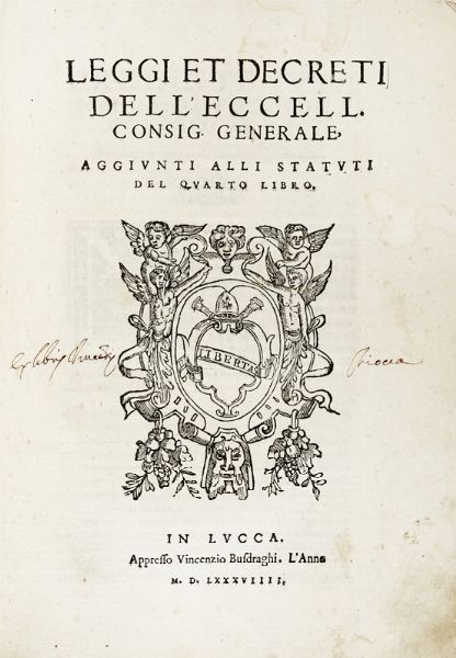 Leggi et decreti dell'eccell. Consig. generale, aggiunti alli statuti del quarto libro.  - Asta Libri, Autografi e Manoscritti - Associazione Nazionale - Case d'Asta italiane