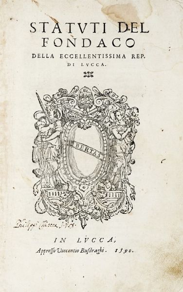 Statuti del Fondaco della eccellentissima Rep. di Lucca.  - Asta Libri, Autografi e Manoscritti - Associazione Nazionale - Case d'Asta italiane