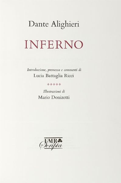 DANTE ALIGHIERI : Inferno [...]. Illustrazioni di Mario Donizetti.  - Asta Libri, Autografi e Manoscritti - Associazione Nazionale - Case d'Asta italiane