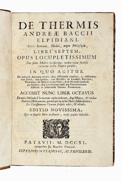 ANDREA BACCI : De thermis...  - Asta Libri, Autografi e Manoscritti - Associazione Nazionale - Case d'Asta italiane