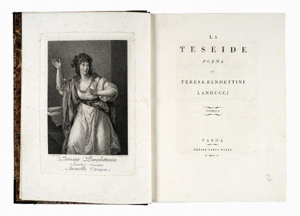TERESA BANDETTINI : La Teseide. Poema [...] Tomo 1 [-2].  - Asta Libri, Autografi e Manoscritti - Associazione Nazionale - Case d'Asta italiane