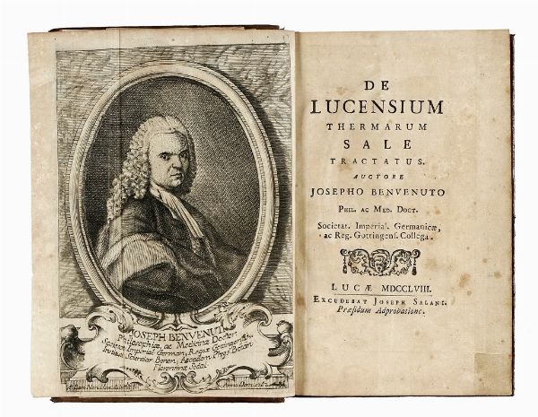 GIUSEPPE BENVENUTI : De Lucensium thermarum sale tractatus...  - Asta Libri, Autografi e Manoscritti - Associazione Nazionale - Case d'Asta italiane