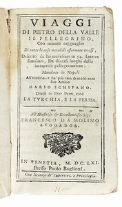 PIETRO DELLA VALLE - Lotto con 3 volumi dei viaggi di Pietro della Valle.