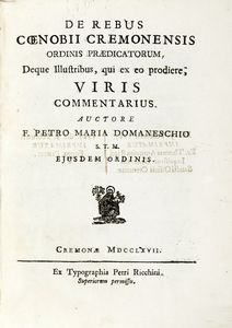 PIETRO MARIA DOMANESCHI - De rebus coenobii cremonensis ordinis praedicatorum?