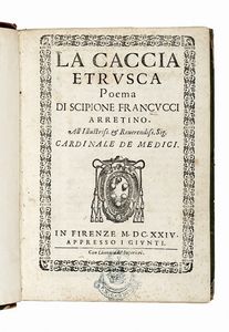 SCIPIONE FRANCUCCI - La caccia etrusca poema...
