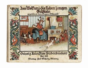 JACOB E WILHELM GRIMM : Der Wolf und die sieben Geisslein.  - Asta Libri, Autografi e Manoscritti - Associazione Nazionale - Case d'Asta italiane