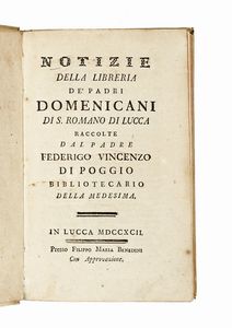 NICOLA FRANCESCO HAYM - Biblioteca italiana, o sia Notizia de' libri rari nella lingua italiana, divisa in quattro parti principali; cio Istoria, Poesia, Prose, Arti e Scienze.