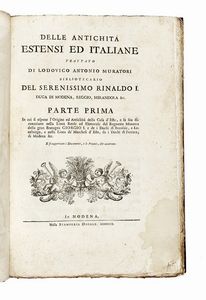 LODOVICO ANTONIO MURATORI : Delle antichit estensi ed italiane [...]. Parte prima [-seconda].  - Asta Libri, Autografi e Manoscritti - Associazione Nazionale - Case d'Asta italiane