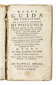 Domenico Antonio Parrino - Nuova guida de' forastieri per l'antichit curiosissime di Pozzuoli, dell'isole adjacenti d'Ischia, Procida, Nisida, Capri, colline, terre, ville e citt [...] Colla descrizione della citt di Gaeta...