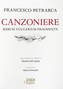Francesco Petrarca - Canzoniere [...]. Illustrazioni di Mario Donizetti.