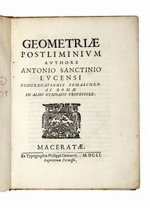 ANTONIO SANTINI - Geometriae postliminium...