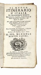 FRANCISCUS SCHOTTUS - Il nuovo itinerario d'Italia...