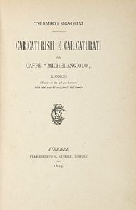 Telemaco Signorini - Caricaturisti e caricaturati al Caff Michelangiolo.