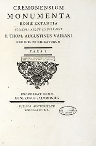 TOMMASO AGOSTINO VAIRANI - Cremonensium monumentà Pars I [- II].
