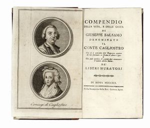 GIOVANNI BARBIERI - Compendio della vita e delle gesta di Giuseppe Balsamo denominato il conte Cagliostro...