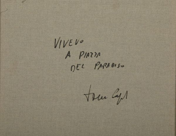 CAPUTO  TONINO (1933 - 2021) : VIVEVO A PIAZZA DEL PARADISO  - Asta Asta 499 | ARTE MODERNA E CONTEMPORANEA Virtuale - Associazione Nazionale - Case d'Asta italiane
