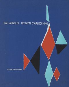 ARNOLDI NAG (n. 1928) : CARTELLA COMPOSTA DA N.6 FOGLI: RITRATTI DI ARLECCHINO  - Asta Asta 499 | ARTE MODERNA E CONTEMPORANEA Virtuale - Associazione Nazionale - Case d'Asta italiane
