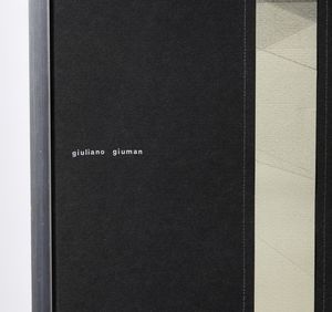 GIUMAN GIULIANO (n. 1944) : SENZA TITOLO  - Asta Asta 499 | ARTE MODERNA E CONTEMPORANEA Virtuale - Associazione Nazionale - Case d'Asta italiane