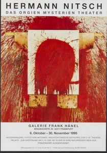 NITSCH HERMANN (1938 - 2022) : HERMANN NITSCH. DAS ORGIEN MYSERIEN THEATER, 1995  - Asta Asta 499 | ARTE MODERNA E CONTEMPORANEA Virtuale - Associazione Nazionale - Case d'Asta italiane