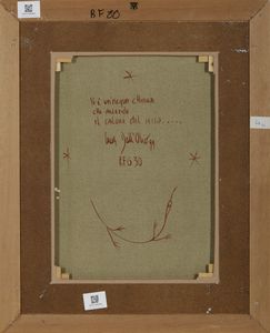 DALL'OLIO LUCA (n. 1958) : VI E' UN'ACQUA CHIARA CHE ACCENDE IL CALORE DEL SESSO  - Asta Asta 499 | ARTE MODERNA E CONTEMPORANEA Virtuale - Associazione Nazionale - Case d'Asta italiane