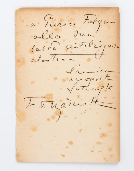 F.T.Marinetti dedica ed autografo  - Asta Memorabilia, Militaria, Ordini Cavallereschi - Associazione Nazionale - Case d'Asta italiane