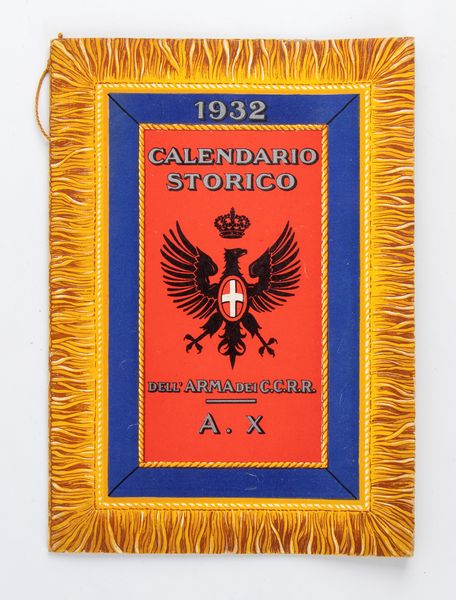 Calendario CARABINIERI REALI anno 1932  - Asta Memorabilia, Militaria, Ordini Cavallereschi - Associazione Nazionale - Case d'Asta italiane