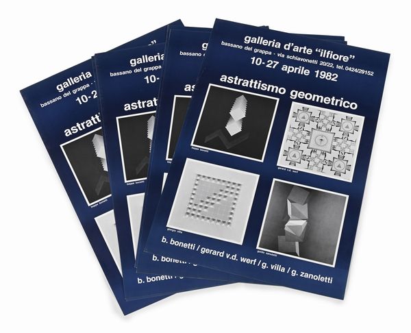 8 manifesti della mostra Astrattismo Geometrico del 1982 tenutasi alla galleria d'aete il Fiore  - Asta Grafica internazionale e multipli d'autore  - Associazione Nazionale - Case d'Asta italiane