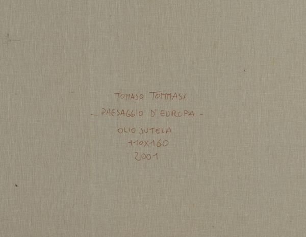 TOMMASI TOMASO (n. 1955) : PAESAGGIO D'EUROPA  - Asta Asta 504 | ARTE MODERNA E CONTEMPORANEA Online - Associazione Nazionale - Case d'Asta italiane