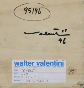 VALENTINI WALTER (1928 - 2022) : CIELO  - Asta Asta 504 | ARTE MODERNA E CONTEMPORANEA Online - Associazione Nazionale - Case d'Asta italiane