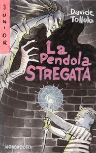 Davide Toffolo - La Pendola stregata