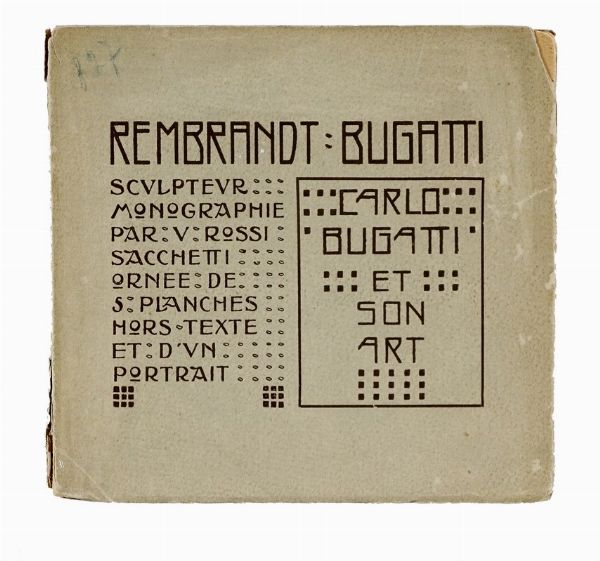VALENTINO ROSSI SACCHETTI : Rembrandt Bugatti sculpteur. Monographie...  - Asta Libri, autografi e manoscritti - Associazione Nazionale - Case d'Asta italiane