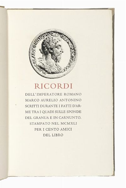 Bruno Croatto : Ricordi dell'imperatore romano Marco Aurelio Antonino, scritti durante i fatti d'arme tra i Quadi sulle sponde del Granua e il Carnunto.  - Asta Libri, autografi e manoscritti - Associazione Nazionale - Case d'Asta italiane