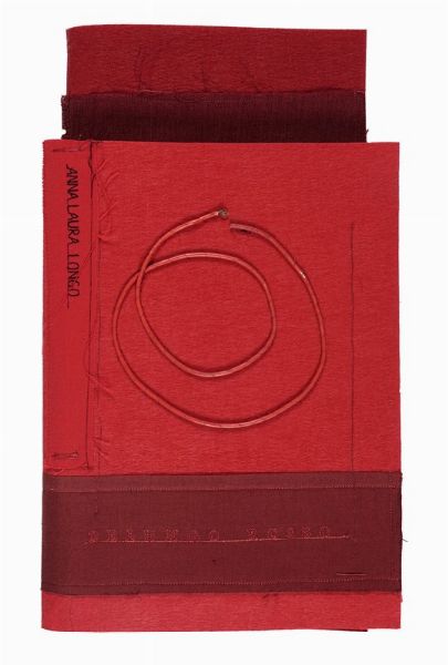 ANNA LAURA LONGO : Oblungo Rosso - Con incorporazione di tela.  - Asta Libri, autografi e manoscritti - Associazione Nazionale - Case d'Asta italiane