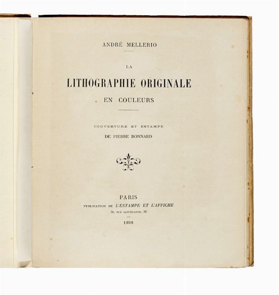 ANDR MELLERIO : La Lithographie Originale en Couleurs. Couverture et estampe de Pierre Bonnard.  - Asta Libri, autografi e manoscritti - Associazione Nazionale - Case d'Asta italiane
