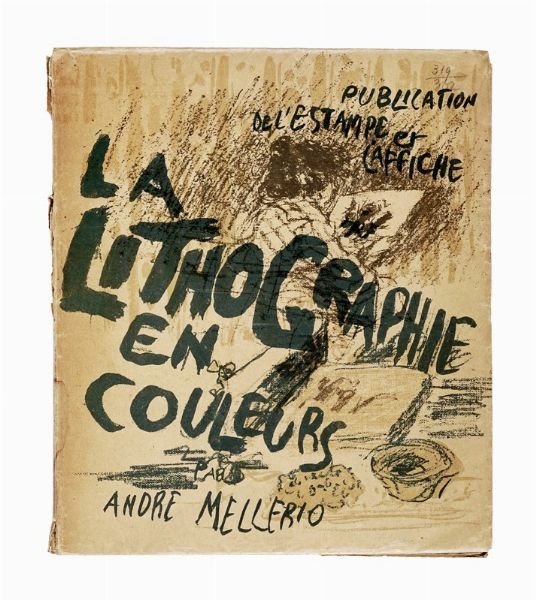 ANDR MELLERIO : La Lithographie Originale en Couleurs. Couverture et estampe de Pierre Bonnard.  - Asta Libri, autografi e manoscritti - Associazione Nazionale - Case d'Asta italiane
