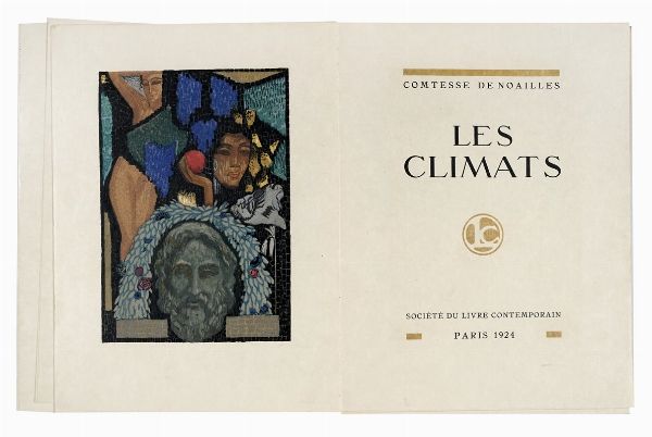 ANNA LISABETH NOAILLES (COMTESSE DE) : Les Climats.  - Asta Libri, autografi e manoscritti - Associazione Nazionale - Case d'Asta italiane