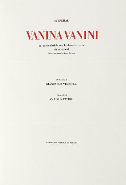 STENDHAL (BEYLE HENRI, DETTO) : Vanina Vanini ou particularits sur la dernire vente de carbonari dcouverte dans les Etats du pape.  - Asta Libri, autografi e manoscritti - Associazione Nazionale - Case d'Asta italiane