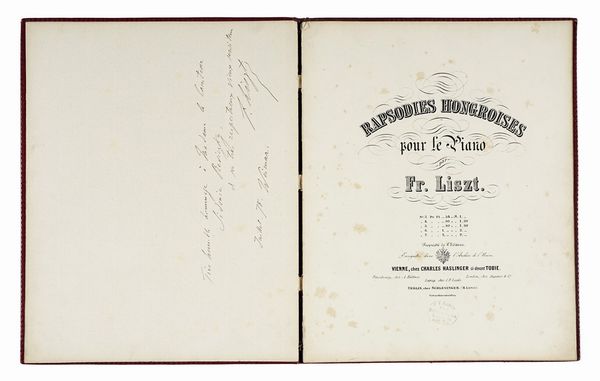FRANZ LISZT : Dedica autografa su spartito per pianoforte Rapsodies Hongroises (solo Quinta rapsodia).  - Asta Libri, autografi e manoscritti - Associazione Nazionale - Case d'Asta italiane